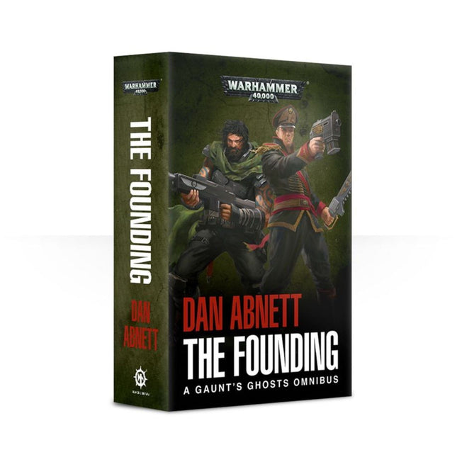 Black Library - Gaunt's Ghosts: The Founding (Paperback)